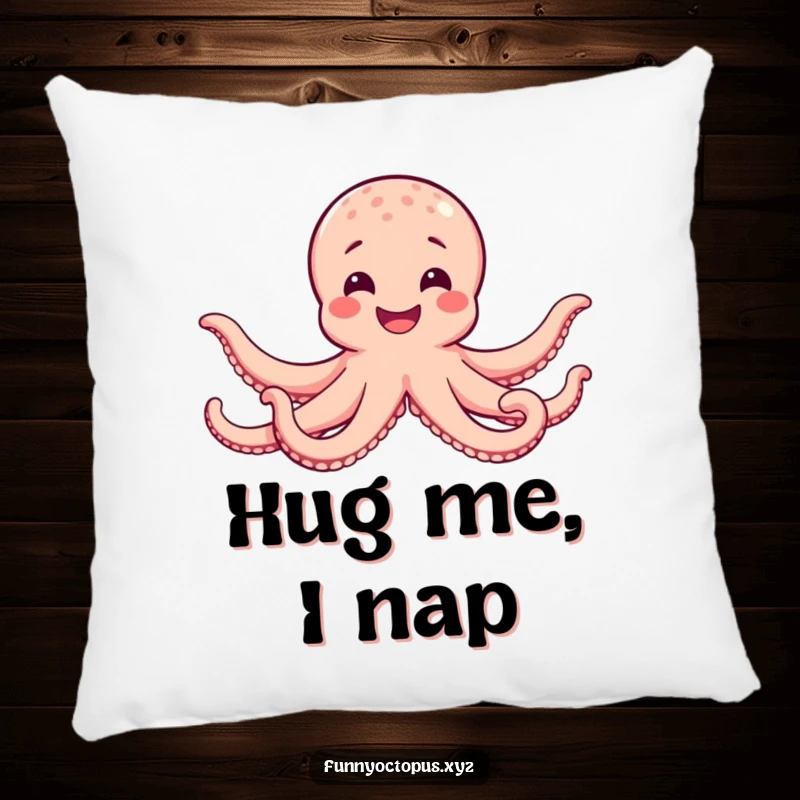 Funny pillow with a happy octopus smiling broadly, extending all its arms in a comforting hug, perfect for relaxation.