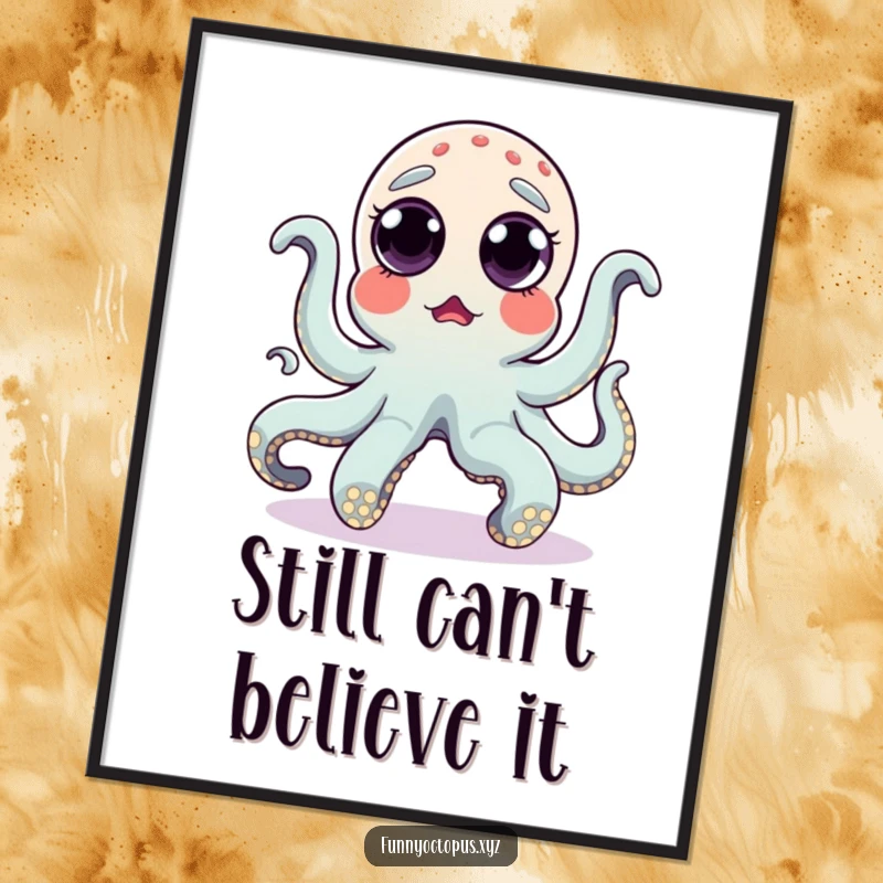 Funny poster displaying a surprised octopus with eyes popping out, captured in a comical, silly dance, ideal for wall art.
