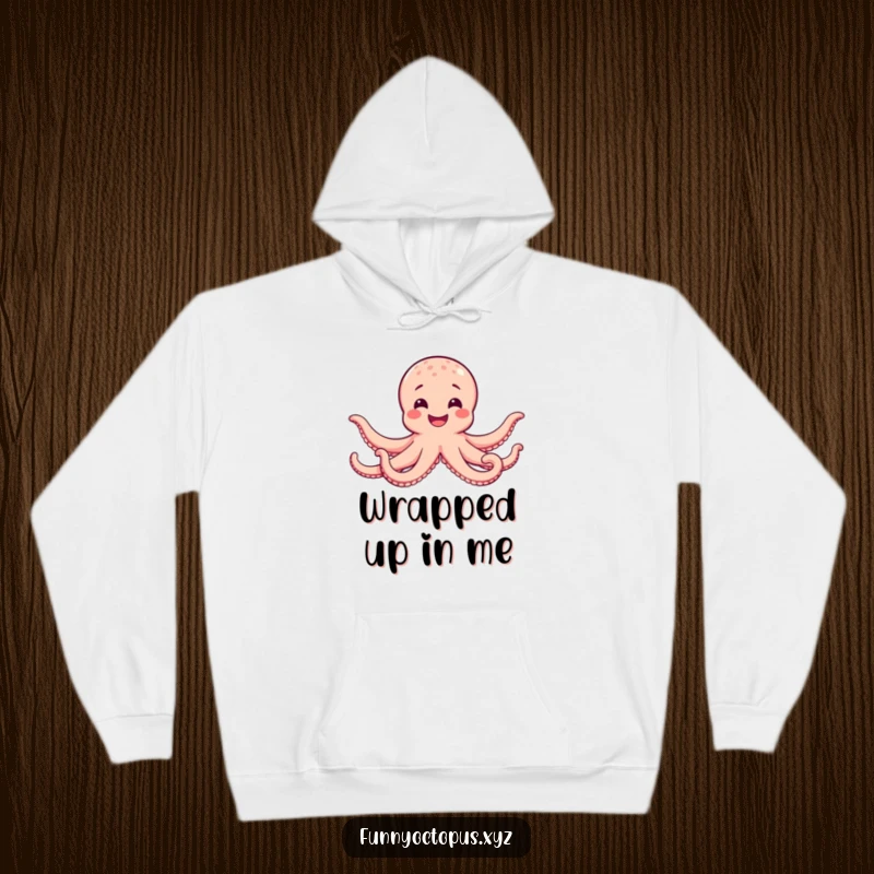 Funny hoodie depicting a happy octopus with a wide smile, extending all arms in a warm, inviting hug for comfort.