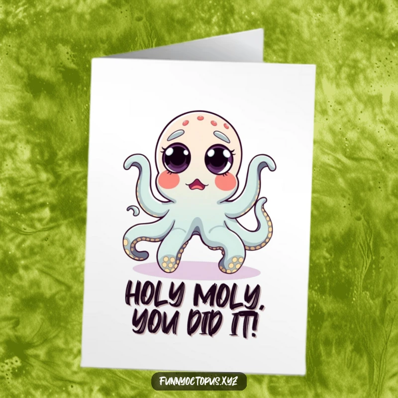 Funny Free Printable Congratulations Card: A surprised octopus with eyes popping out, busting out some hilarious, energetic dance moves.
