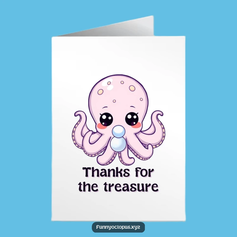 Free Printable Thank You Card: Pearl Octopus, Precious Downloadable Gift of Gratitude