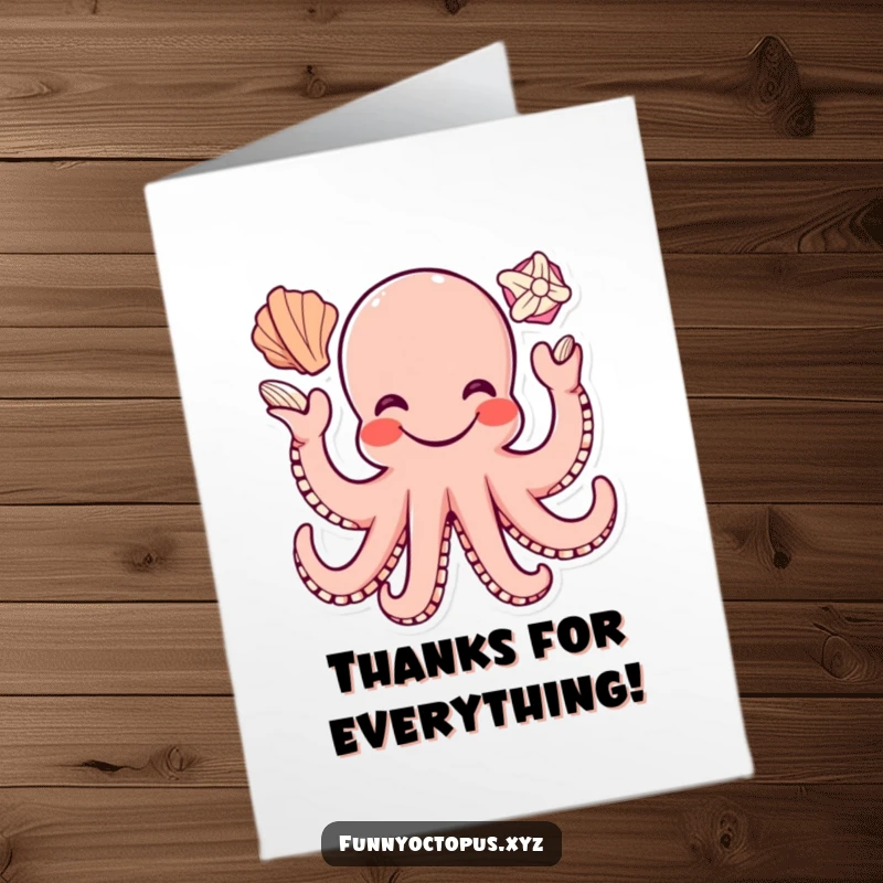 Funny Free Printable Thank You Card: Octopus juggling seashells with a big, happy smile, conveying sincere thanks.