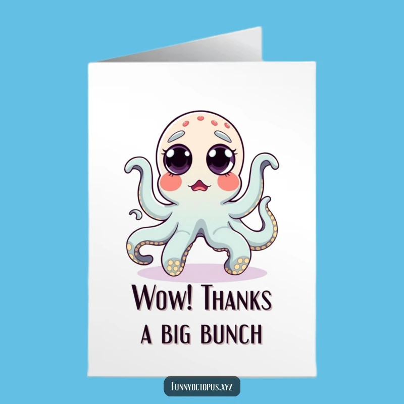 Free Printable Thank You Card: Octopus Dancing Popping Eyes Funny Gratitude DIY