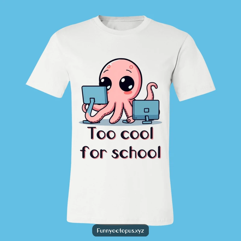 Funny Octopus T-Shirt: Curious Tentacles Waving, Hilarious Gift for Him or Her!