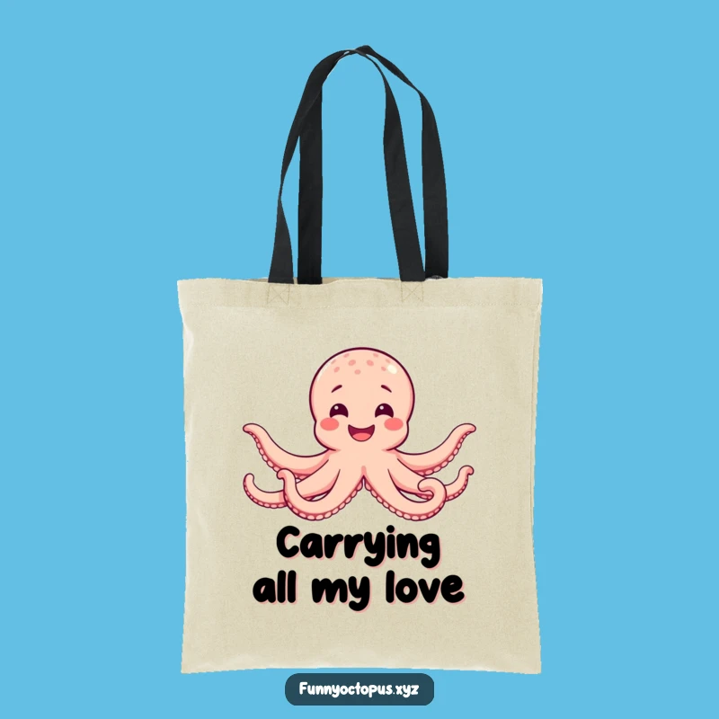 Funny Octopus Hug Tote Bag - Carry Love Everywhere